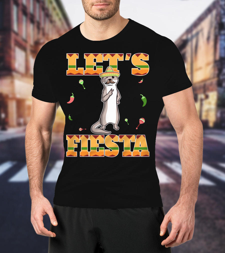 Let's Fiesta Otter Sombrero Maracas Peppers Cinco De Mayo Mexican T-Shirt