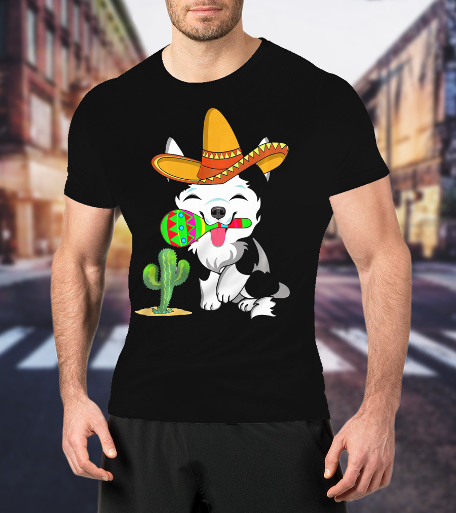 Cute Husky Dog With Sombrero And Maracas Cinco De Mayo 5th Of May T-Shirt