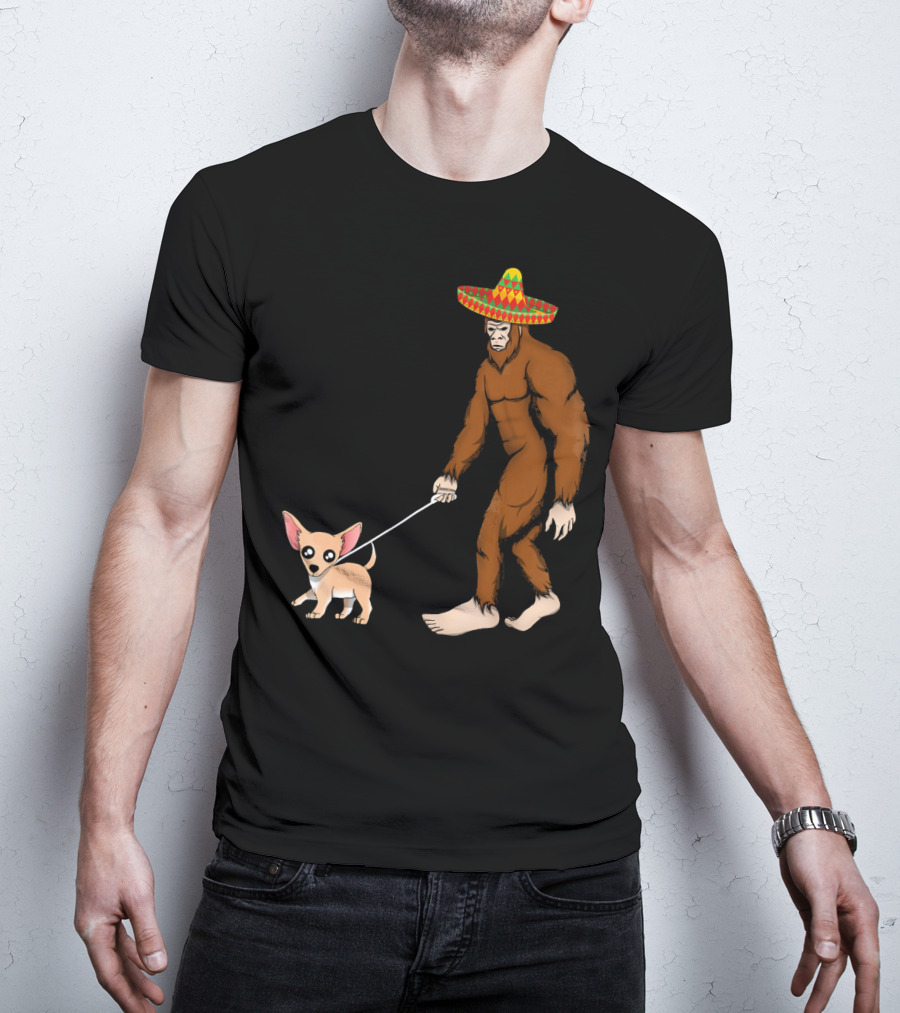 Bigfoot Sombrero And Chihuahua T-Shirt