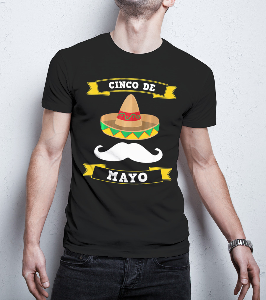Cinco De Mayo Sombrero Moustache Mexico T-Shirt