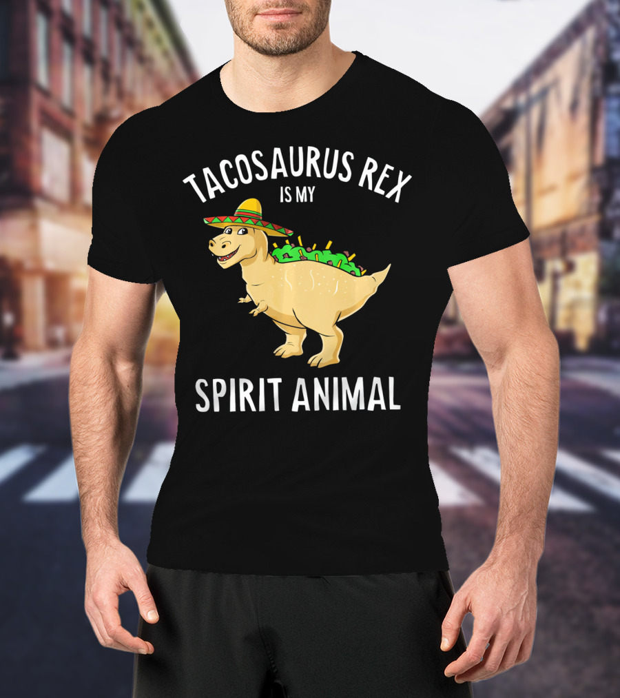 Tacosaurus Rex Is My Spirit Animal Sombrero Dinosaur With Taco Back T-Shirt