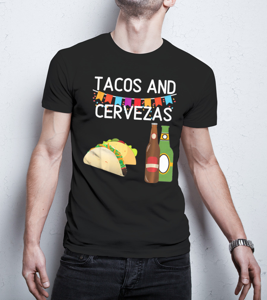 Tacos And Cervezas UberGuber Funny Mexic Beer Fiesta T-Shirt