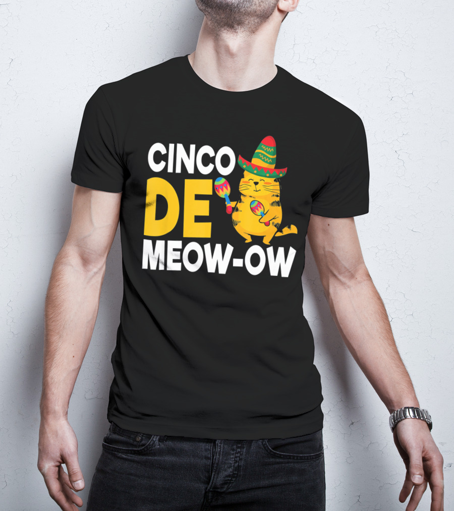 Cinco De Mayo Cat Sombrero Maracas Meow-Ow T-Shirt
