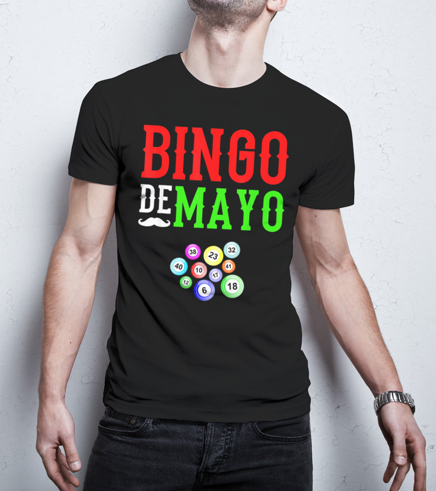 Bingo De Mayo Funny Mexico Bingo Balls T-Shirt