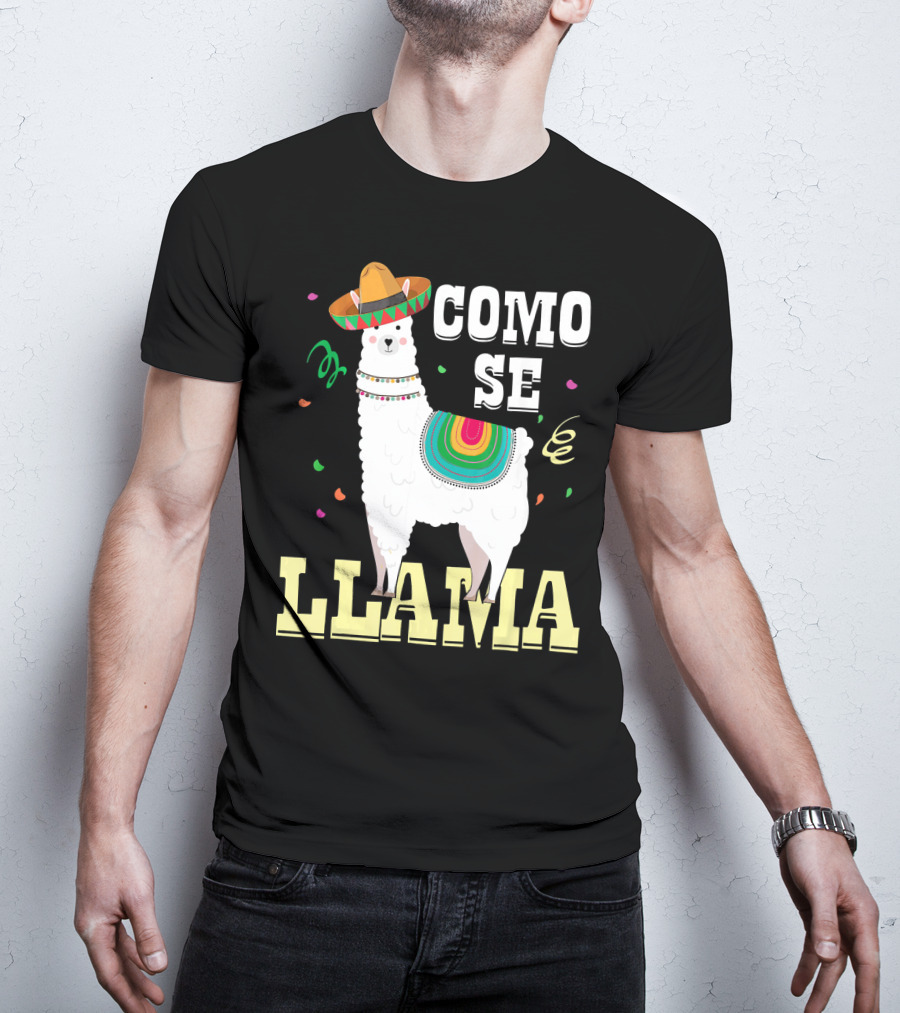 COMO SE LLAMA Cinco De Mayo Llama With Sombrero And Festive Colors T-Shirt