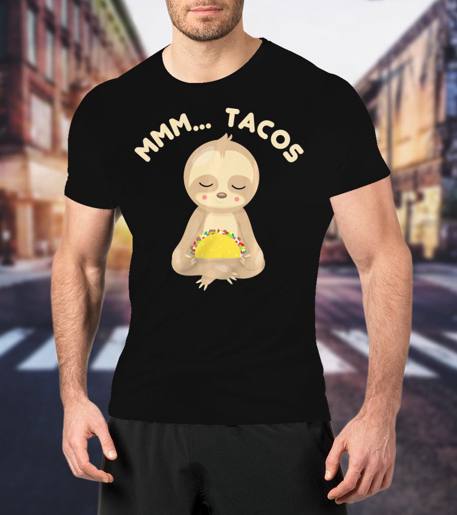 MMM Tacos Sloth Cinco De Mayo T-Shirt