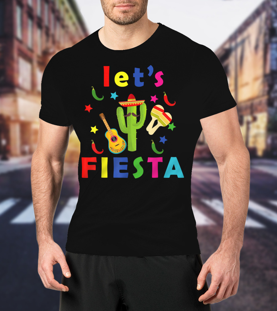 Let's Fiesta Mexican Guitar Cactus Cinco De T-Shirt
