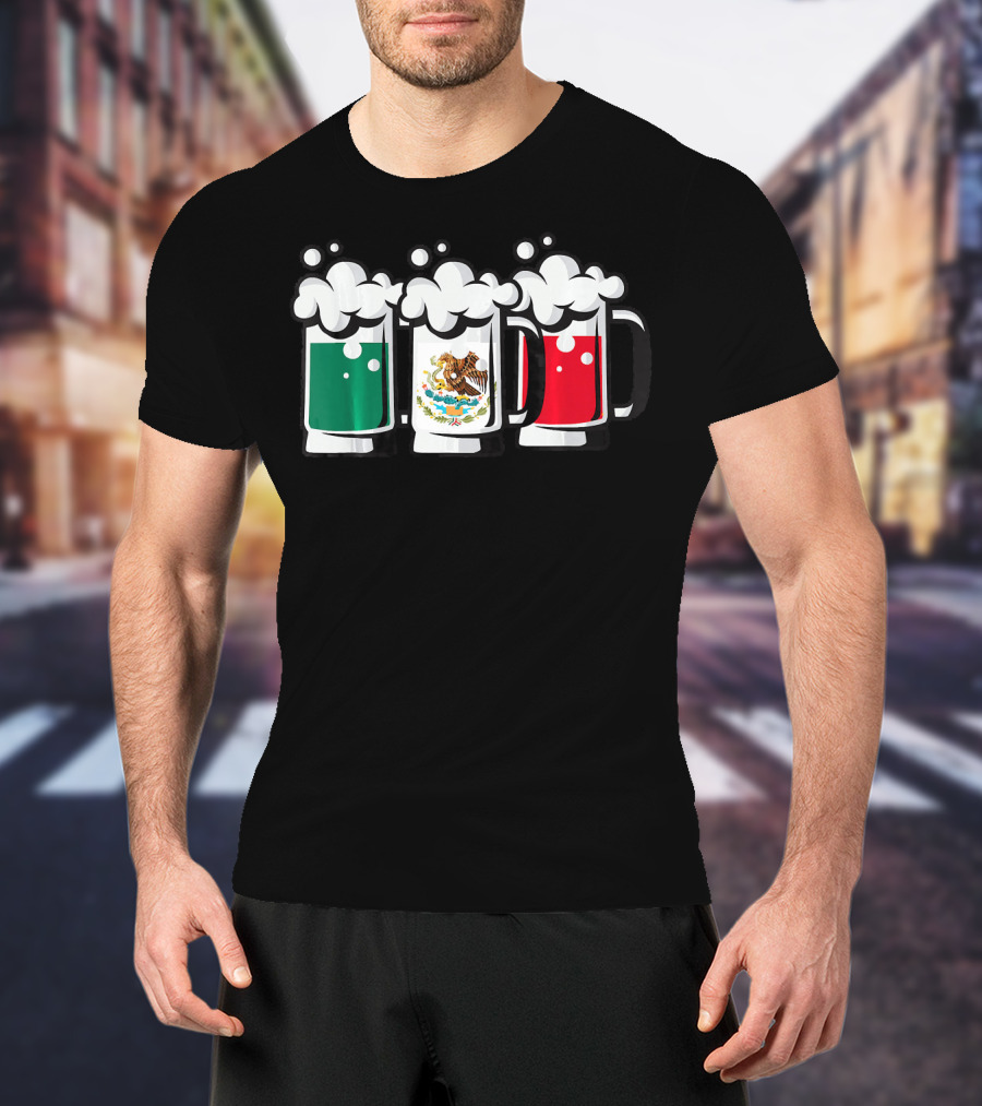 Mexican Flag Beer Glasses Cinco De Mayo T-Shirt