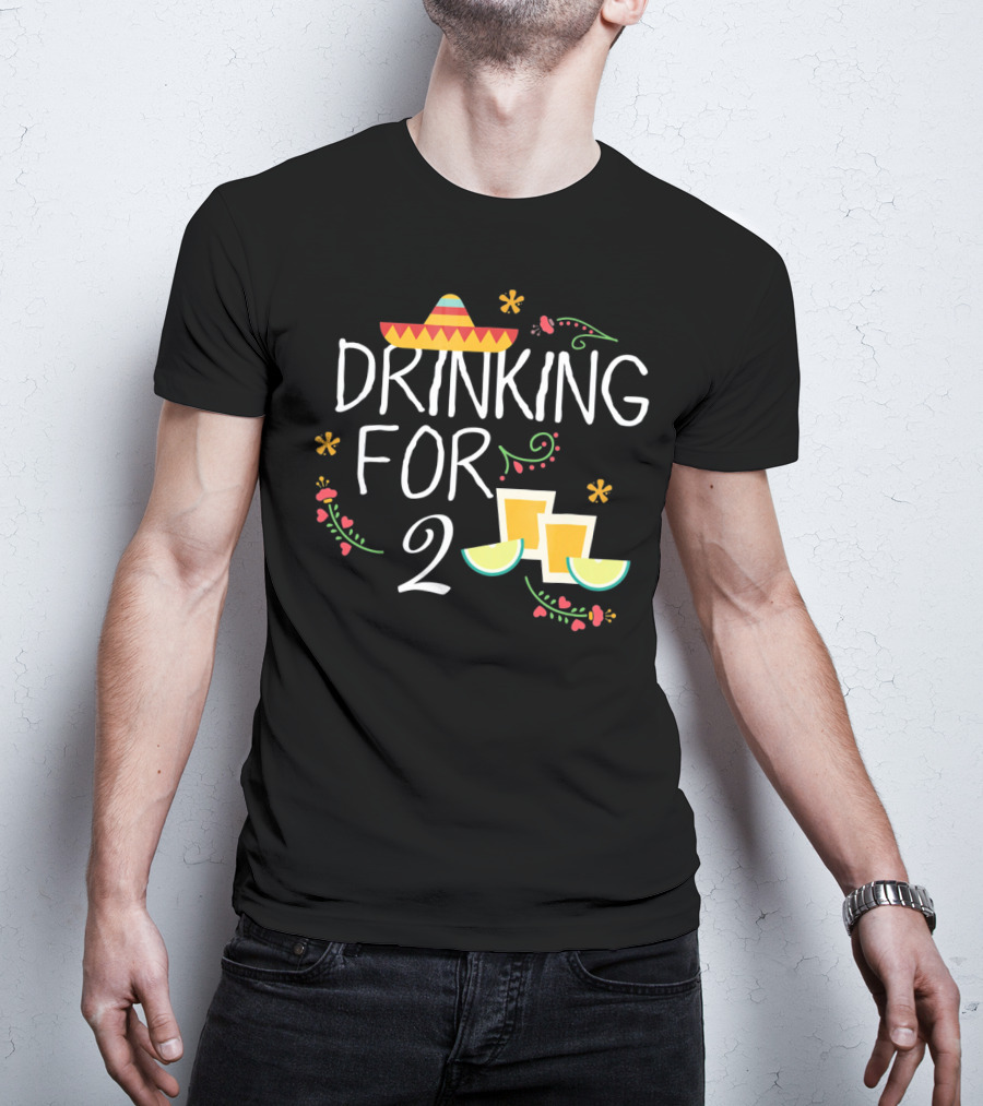 Drinking For Two Sombrero Lime Cinco De Mayo Pregnancy T-Shirt