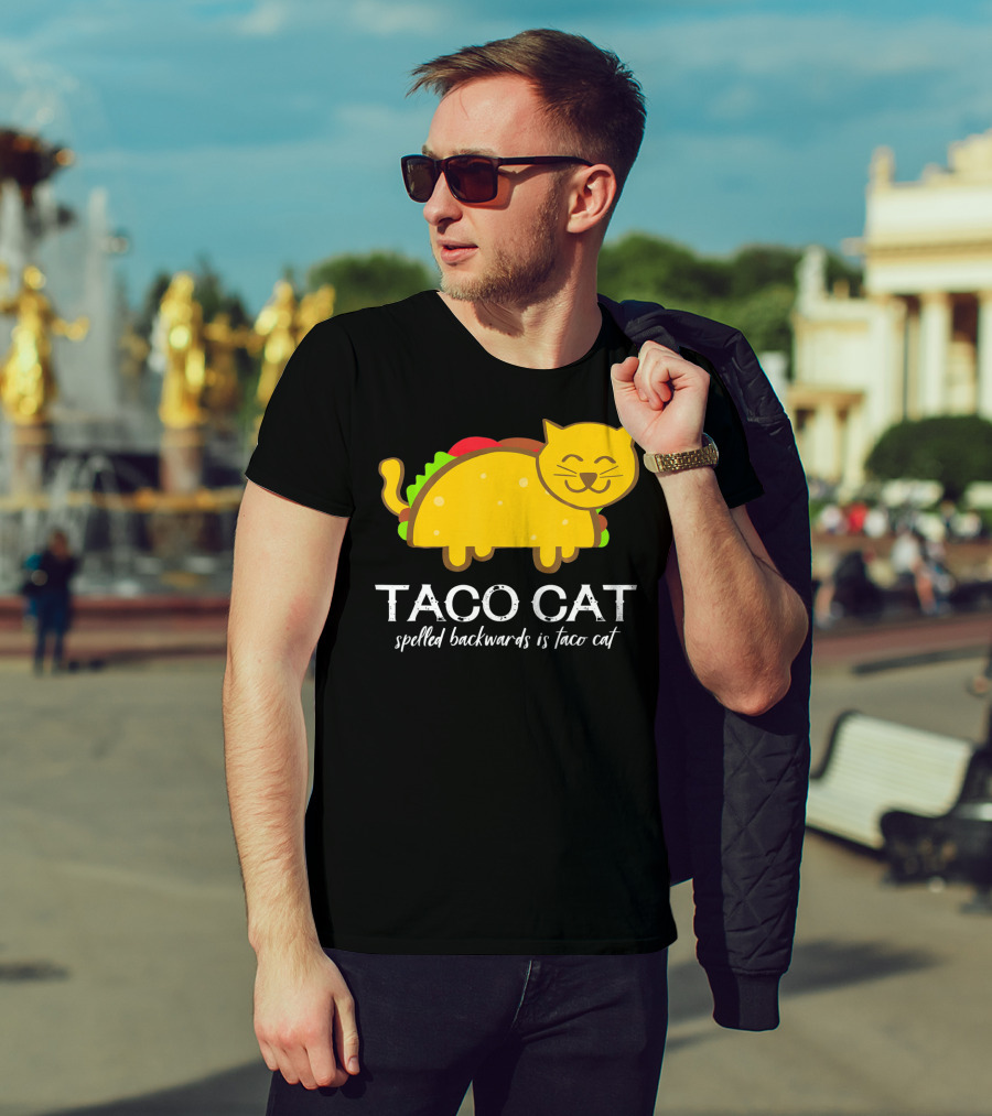 Cinco De Mayo Funny Taco Cat Spelled Backwards Is Taco Cat T-Shirt