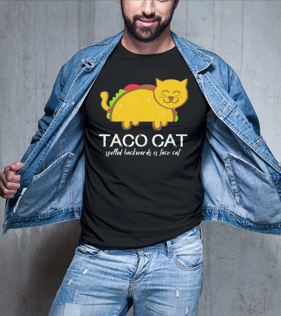 Cinco De Mayo Funny Taco Cat Spelled Backwards Is Taco Cat T-Shirt