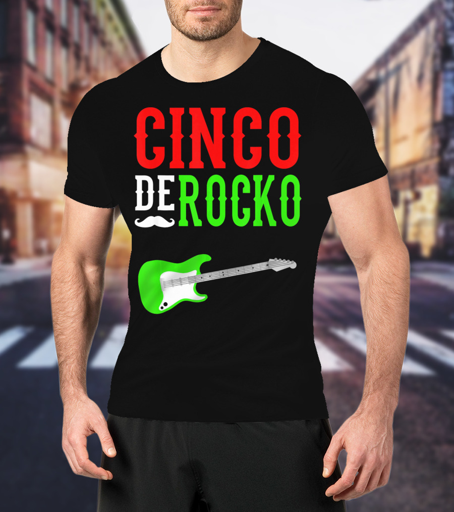 Cinco De Rocko Funny Rock N Roll Mexico T-Shirt