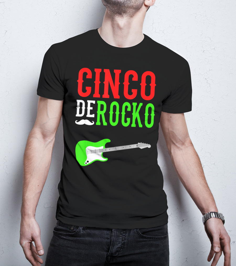 Cinco De Rocko Funny Rock N Roll Mexico T-Shirt