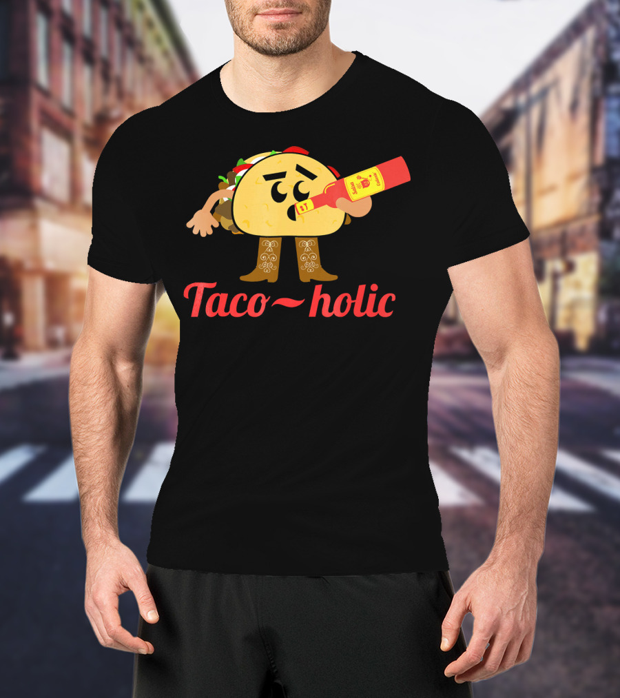Taco-holic Funny Taco Holic Cinco De May Mexican Fiesta T-Shirt