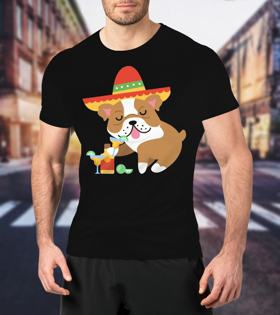Bulldog Margarita Funny Mexican Sombrero Dog Cinc Party T-Shirt