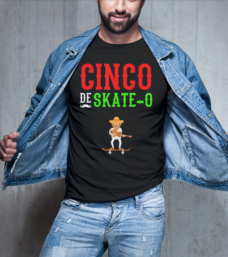 CINCO DE SKATE-O Funny Mexico Skateboarding T-Shirt