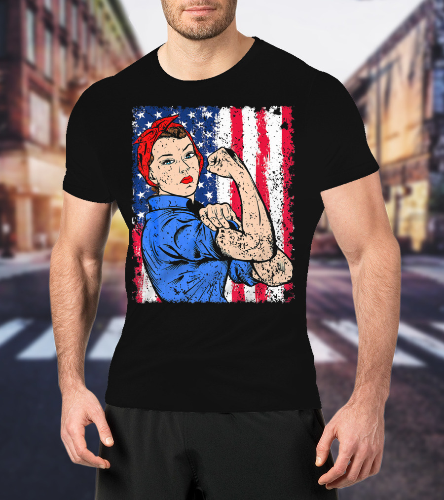 Rosie The Riveter Feminist Patriotic USA American Flag Iconic Empowerment T-Shirt
