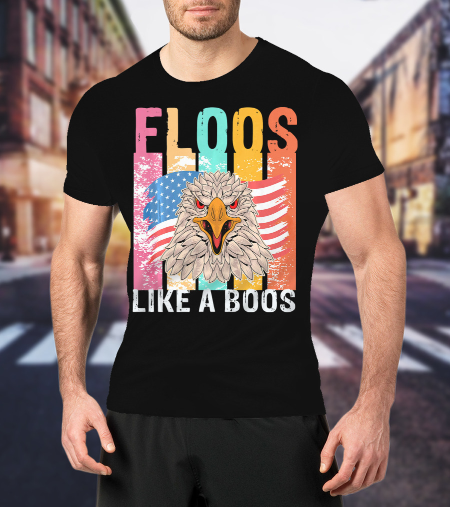 FLOOS Like A Boos Bald Eagle American Flag Vantage T-Shirt