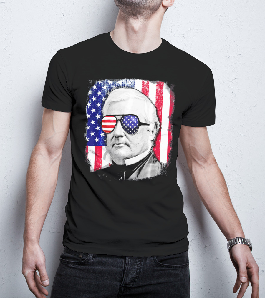 Millard Fillmore Portrait With American Flag Sunglasses And US Flag Background T-Shirt