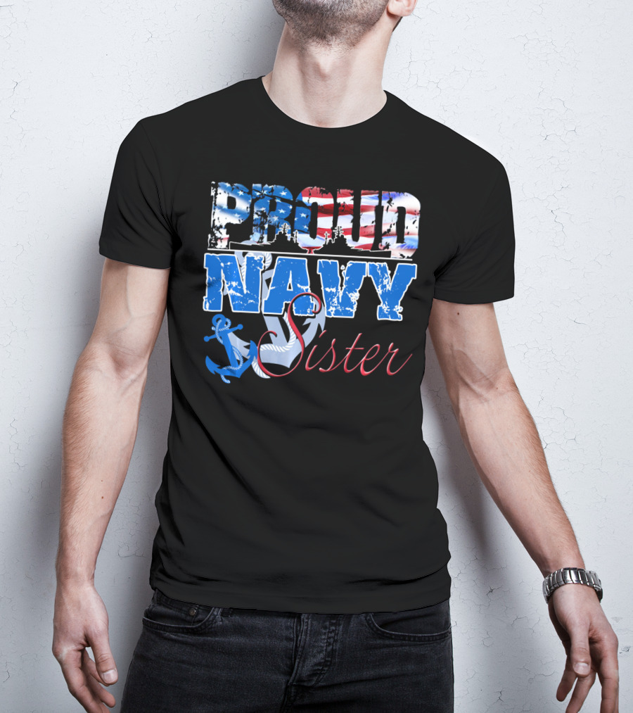 Proud Navy Sister Patriotic Anchor And Flag T-Shirt