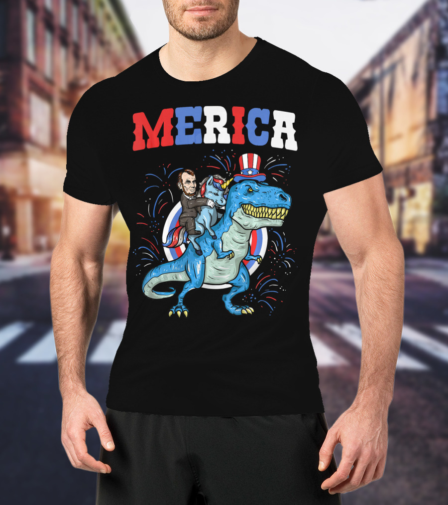 Merica Abe Lincoln Riding Unicorn On T-Rex With Patriotic Hat T-Shirt