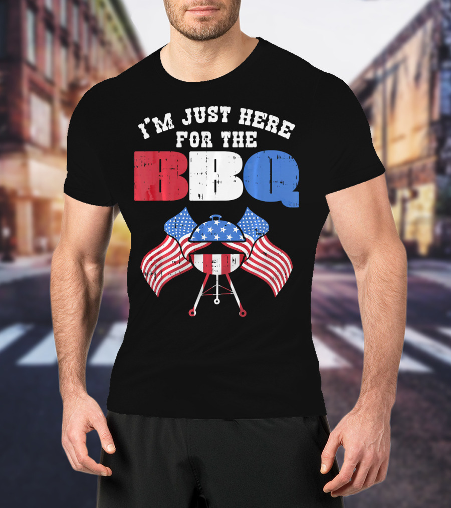 I’m Just Here For The BBQ American Flag Grill Fun T-Shirt