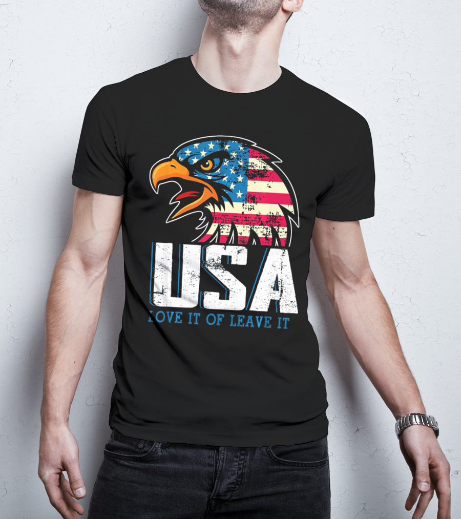 USA Eagle Love It Or Leave It America T-Shirt