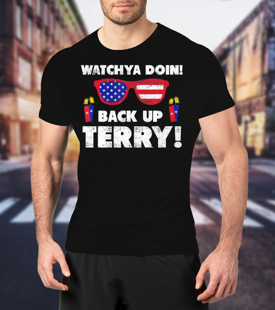 Watchya Doin Back Up Terry USA Flag Sunglasses T-Shirt