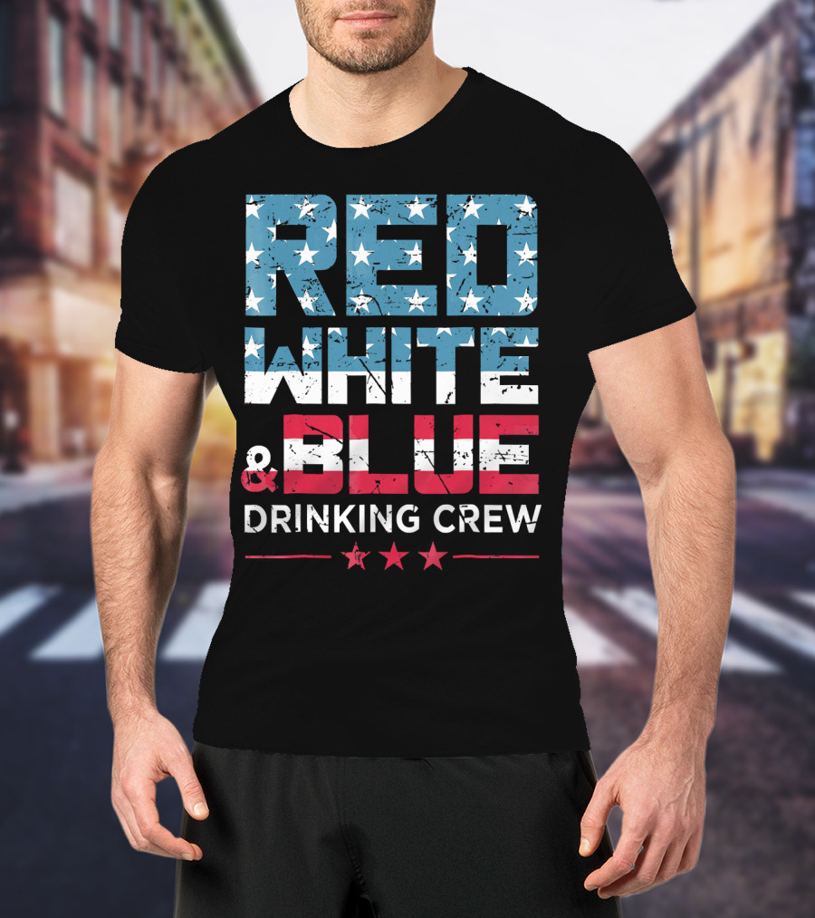 RED WHITE And BLUE DRINKING CREW T-Shirt
