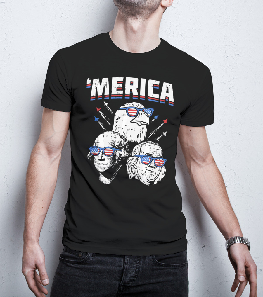 'Merica Washington Franklin Eagle Sunglasses USA T-Shirt
