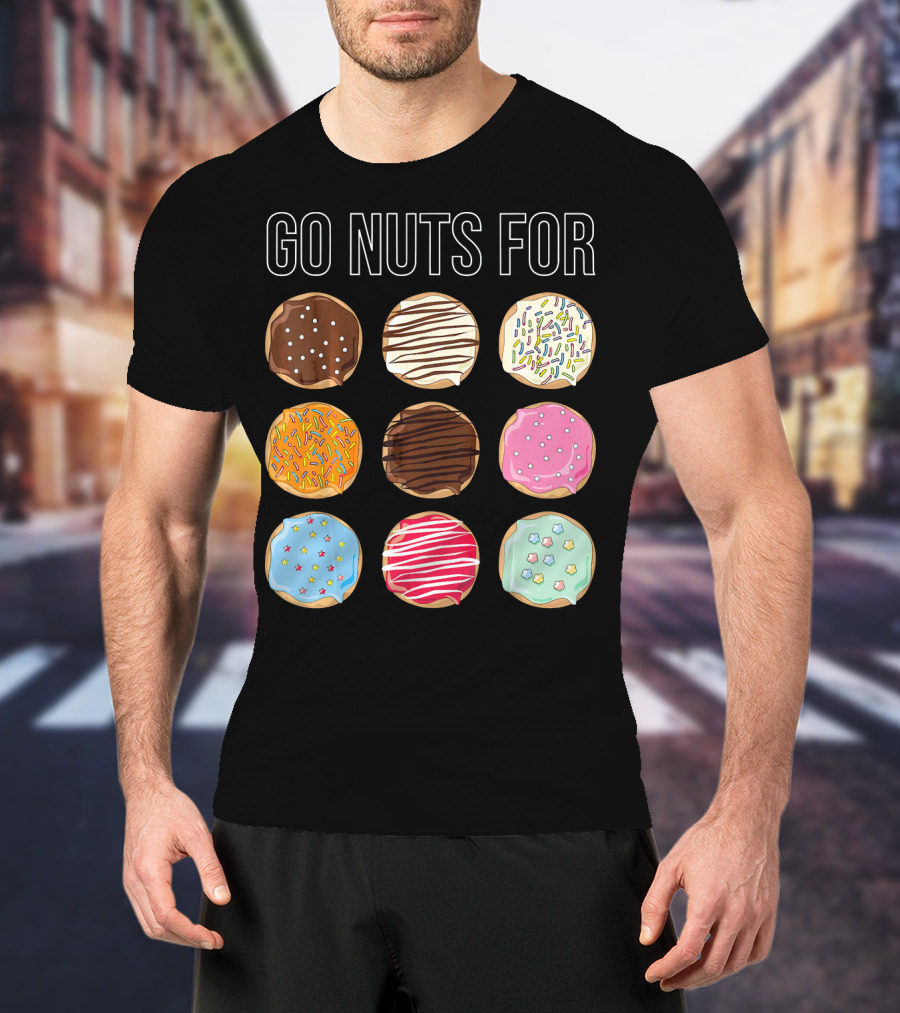Go Nuts For Donuts Assorted Icing And Sprinkles T-Shirt