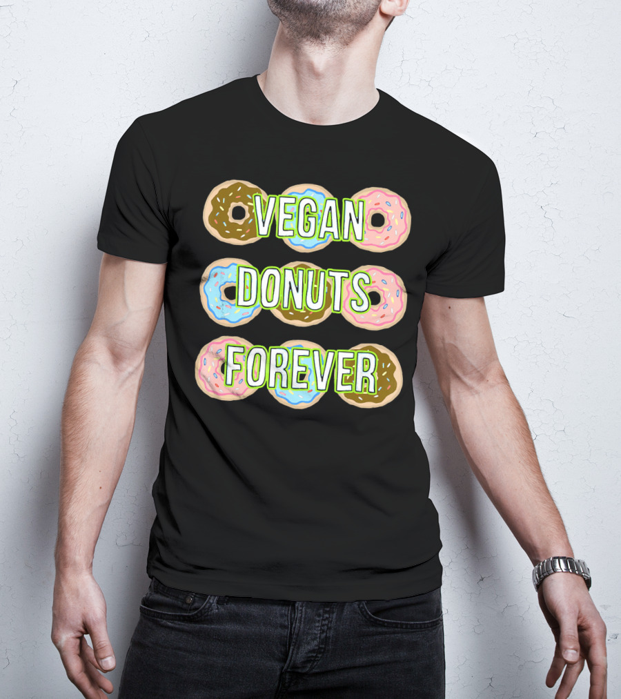 Vegan Donuts Forever Sprinkles Doughnut T-Shirt