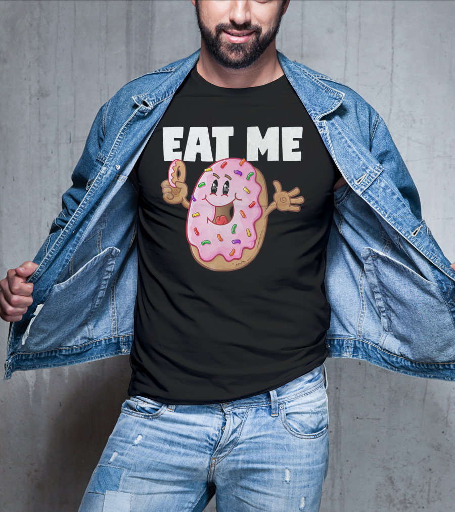 Eat Me Donuts Funny Vintage Baked Fried Sprinkles Pink Frosting T-Shirt
