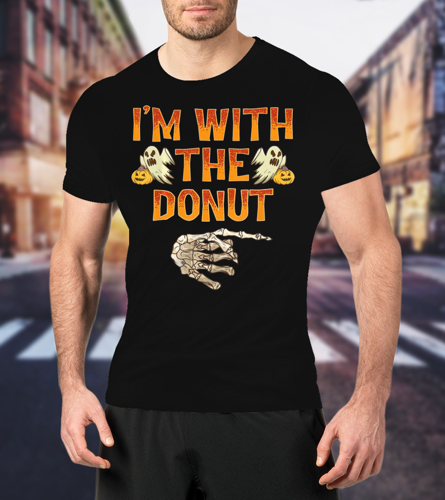 I'm With The Donut Halloween Ghosts Skeleton Hand Pumpkin T-Shirt