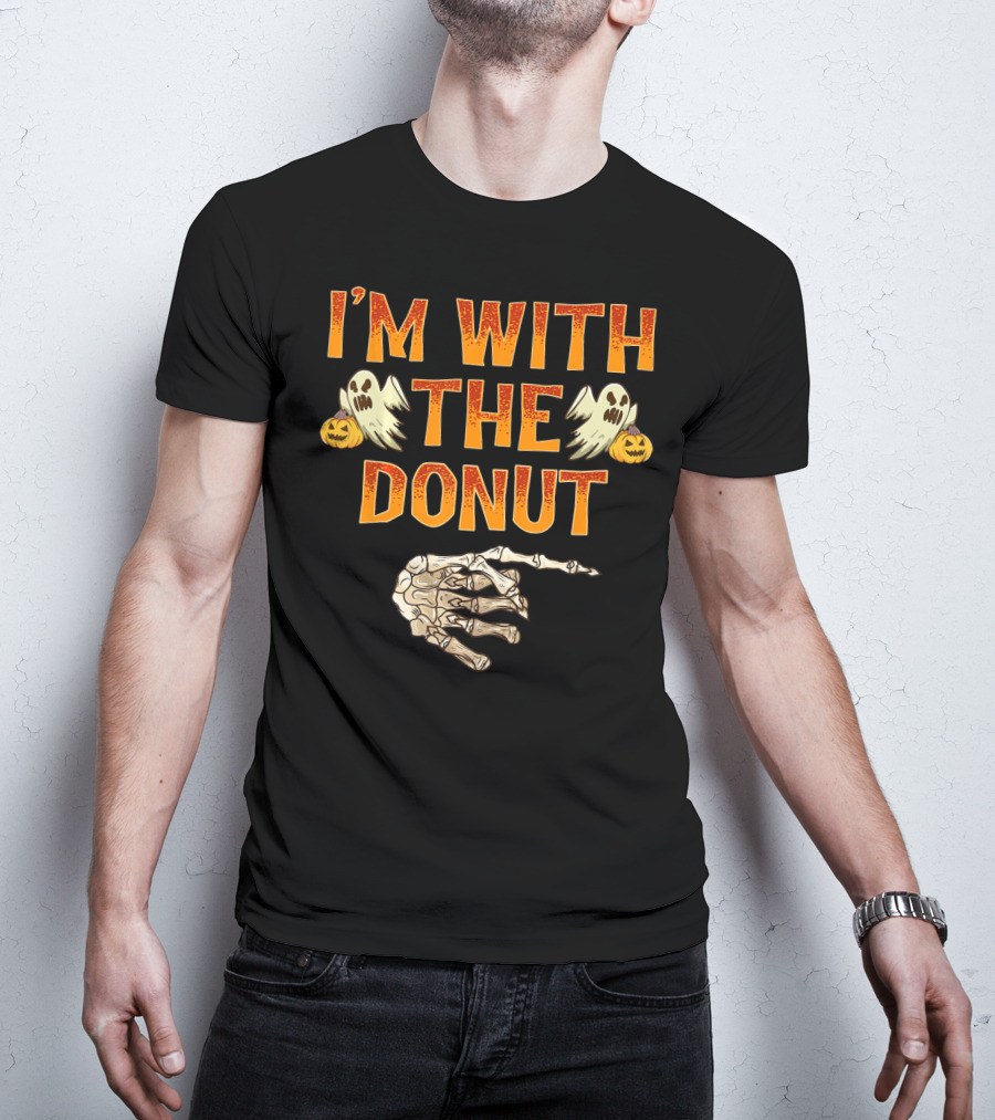 I'm With The Donut Halloween Ghosts Skeleton Hand Pumpkin T-Shirt
