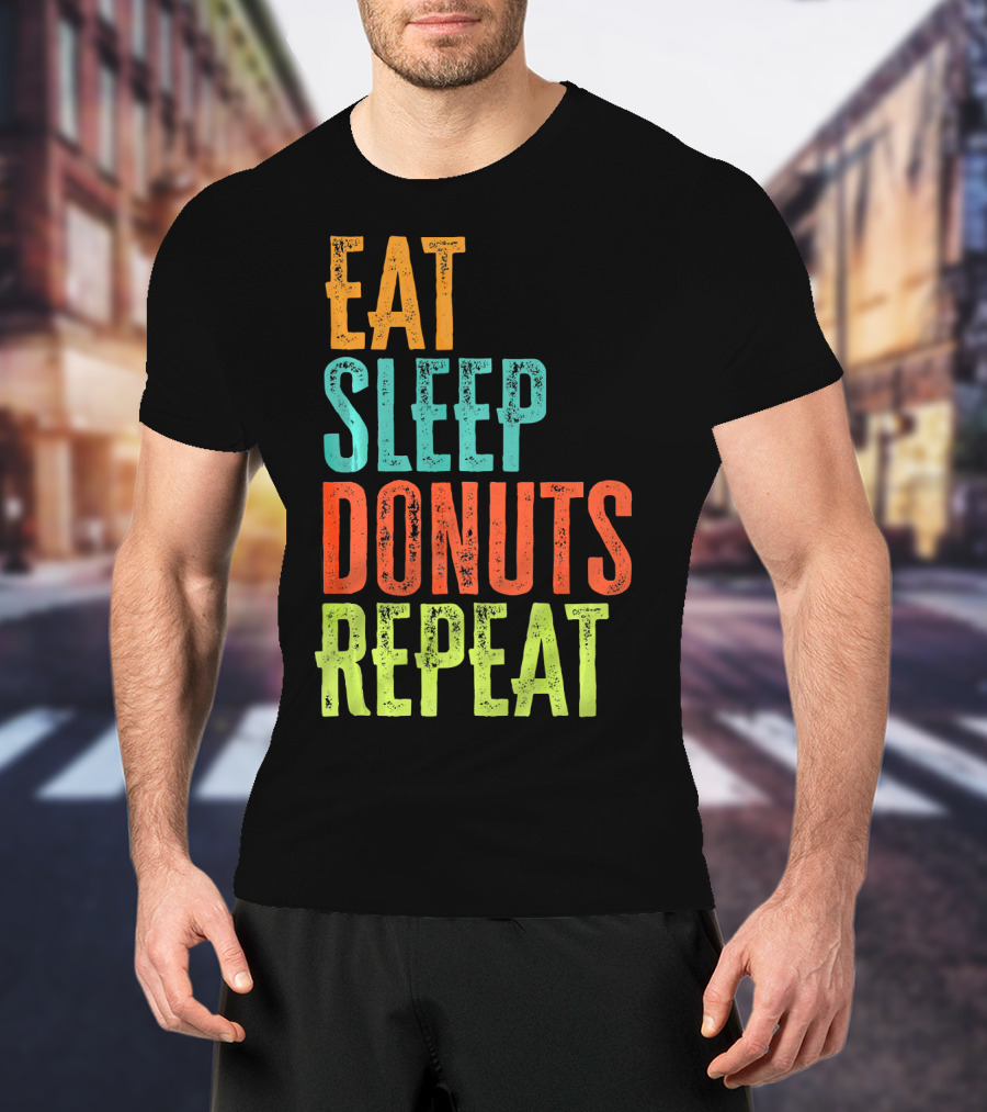 Eat Sleep Donuts Repeat Retro Coffee Dou T-Shirt