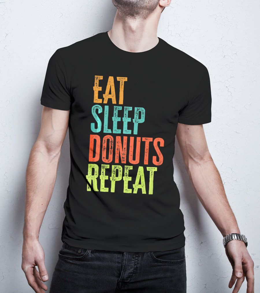 Eat Sleep Donuts Repeat Retro Coffee Dou T-Shirt