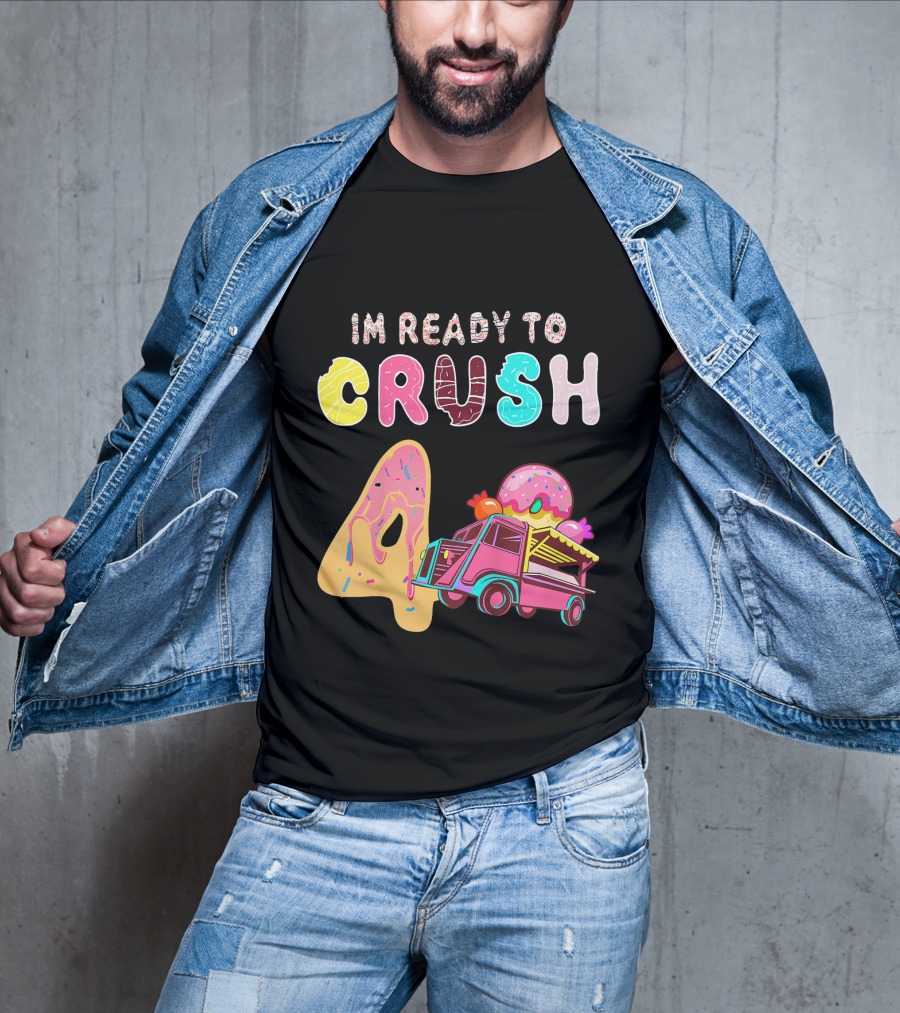 Im Ready To Crush 4 Donut Truck Kids T-Shirt