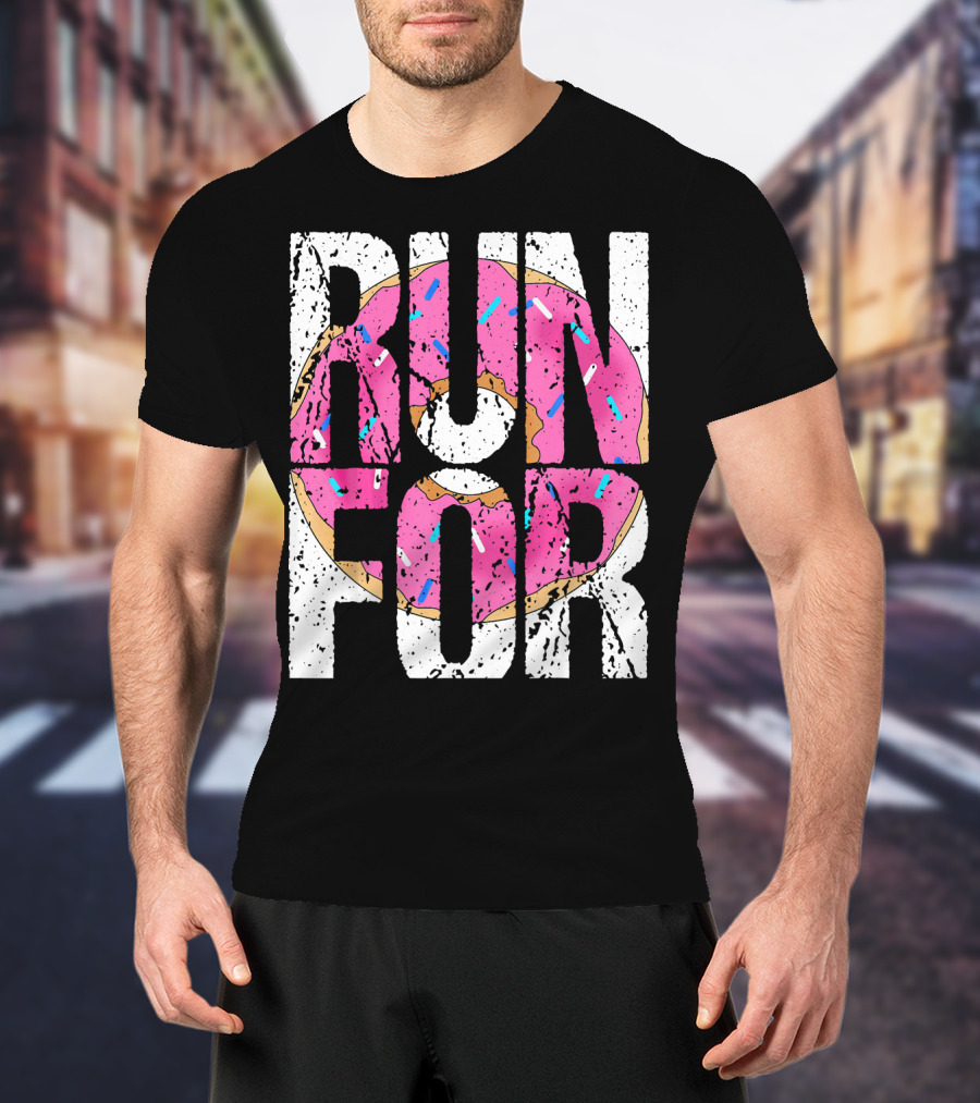 Funny Marathon Run For Donut Running Workout T-Shirt