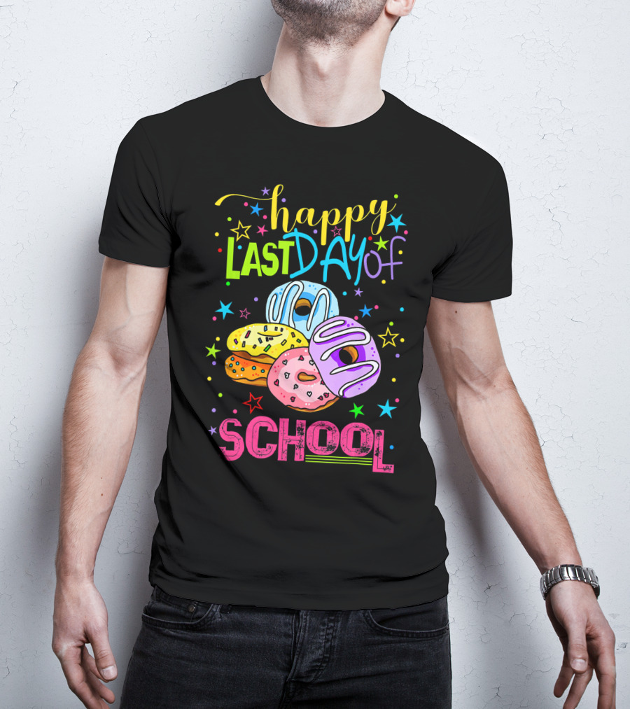 Happy Last Day Of School Donut T-Shirt