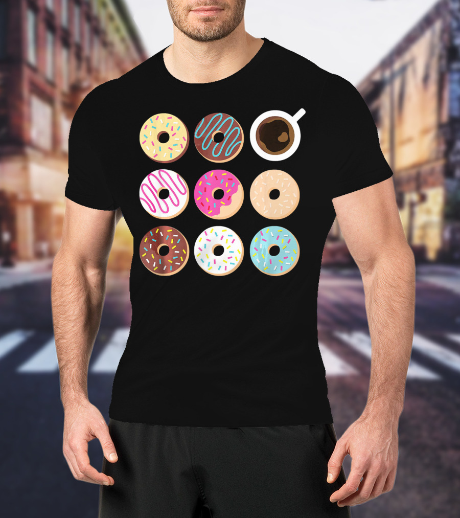 Wake Up To Donuts And Coffee With Sprinkles And Icing T-Shirt