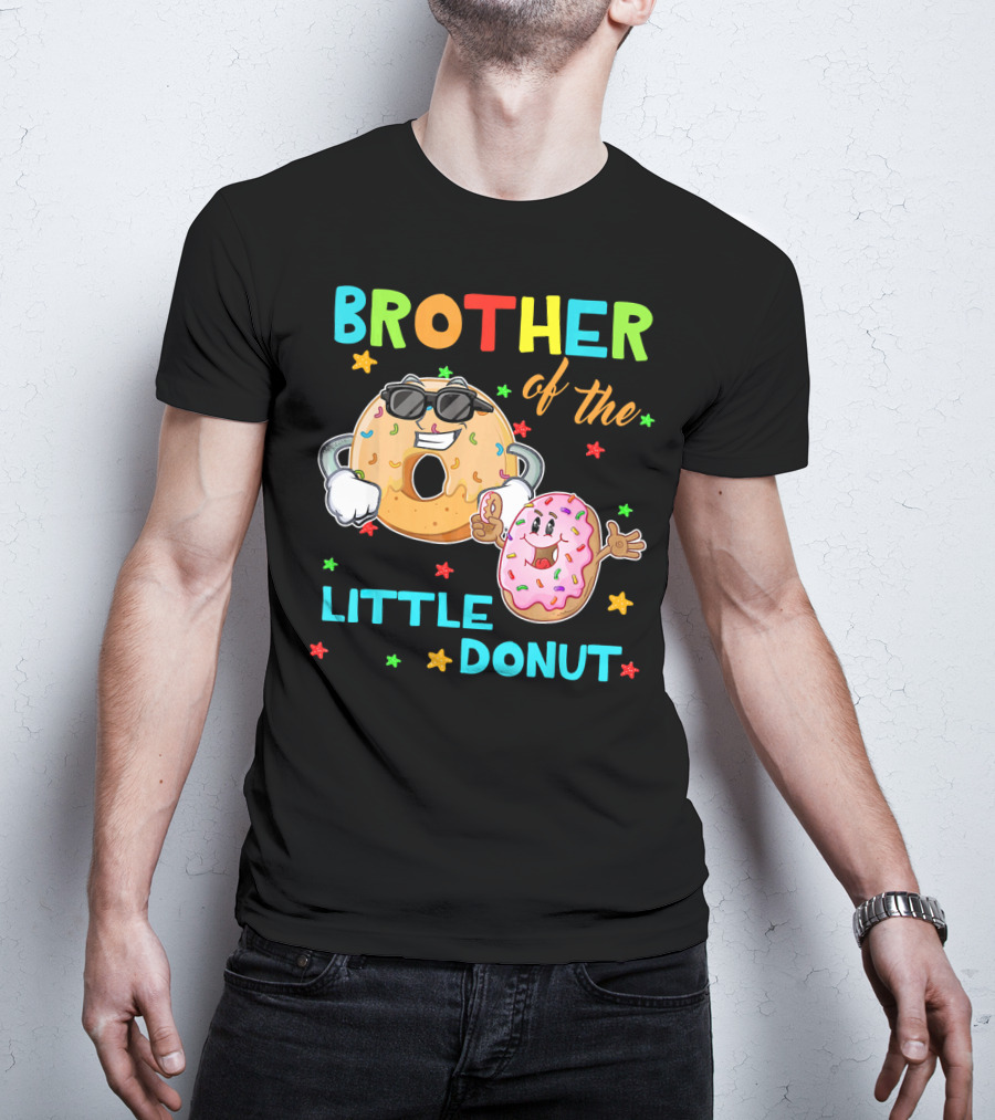 Brother Of The Little Donut With Colorful Stars And Happy Characters T-Shirt