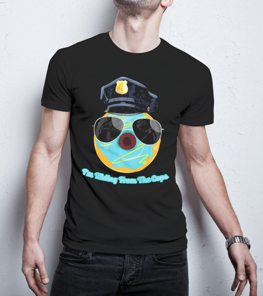 I'm Hiding From The Cops Funny Donut Police Hat Sunglasses T-Shirt