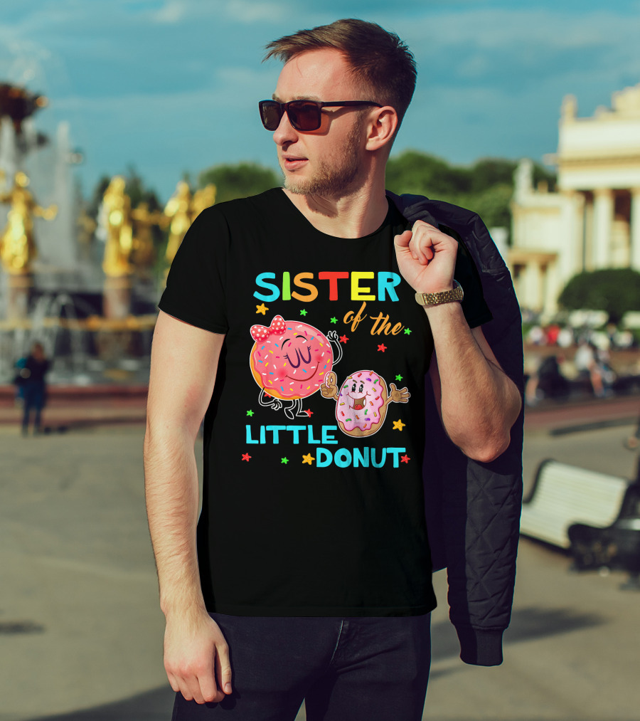 Sister Of The Little Donut Birthday With Colorful Star Accents T-Shirt