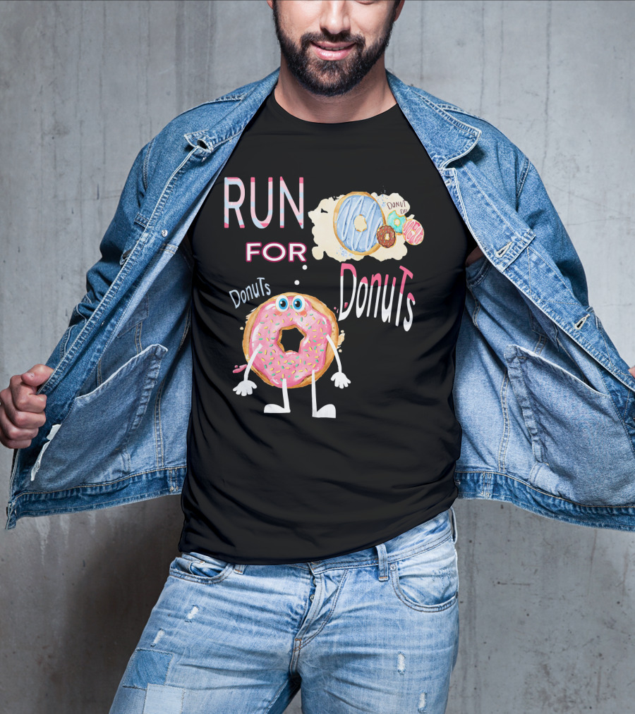 RUN FOR Donuts DonuT FOo DonuTS T-Shirt