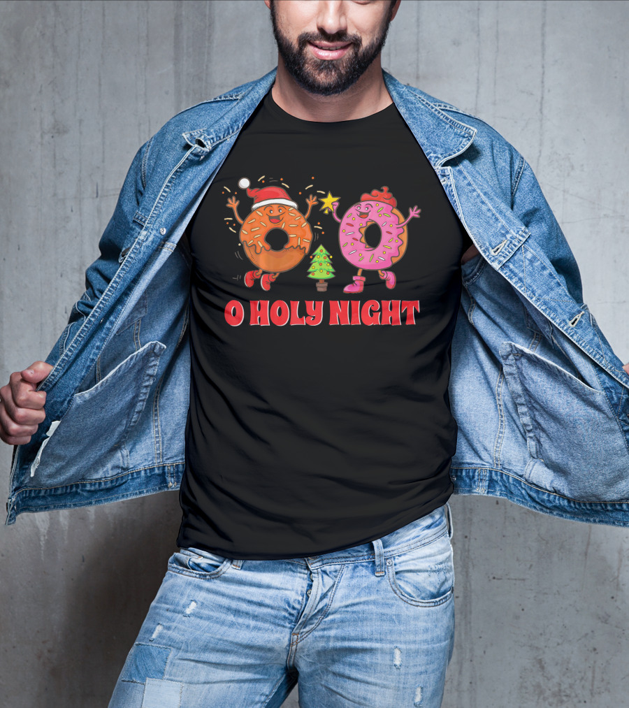 O Holy Night Christmas Donuts With Santa Hat And Tree T-Shirt