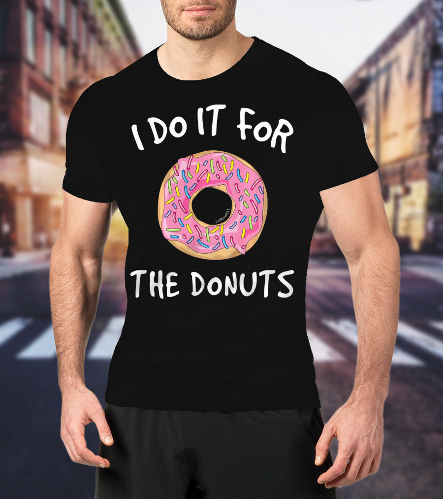 I Do It For The Donuts Fun Gym Pink Frosted Sprinkles T-Shirt