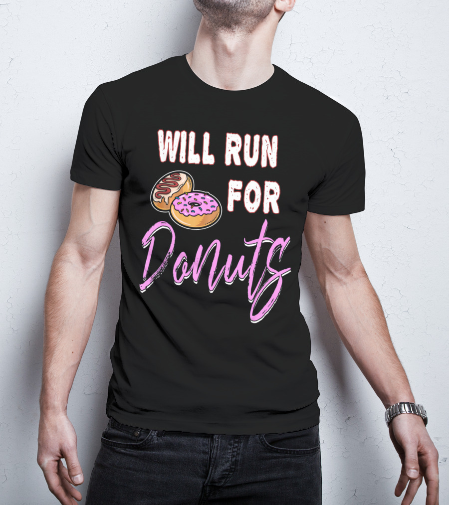 Will Run For Donuts Donut Lover's Delight T-Shirt