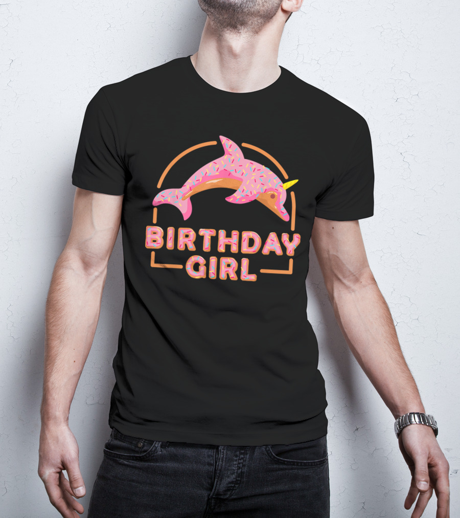 Birthday Girl Sweet Dolphicorn Donut Bday T-Shirt