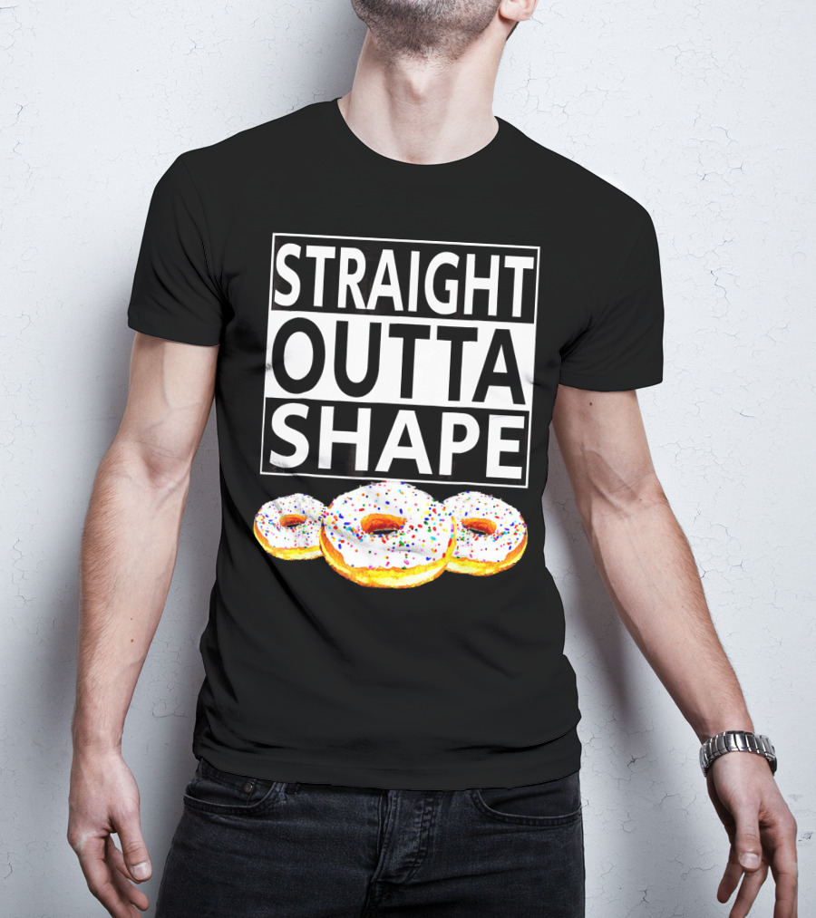 Straight Outta Shape Funny Workout Donut T-Shirt
